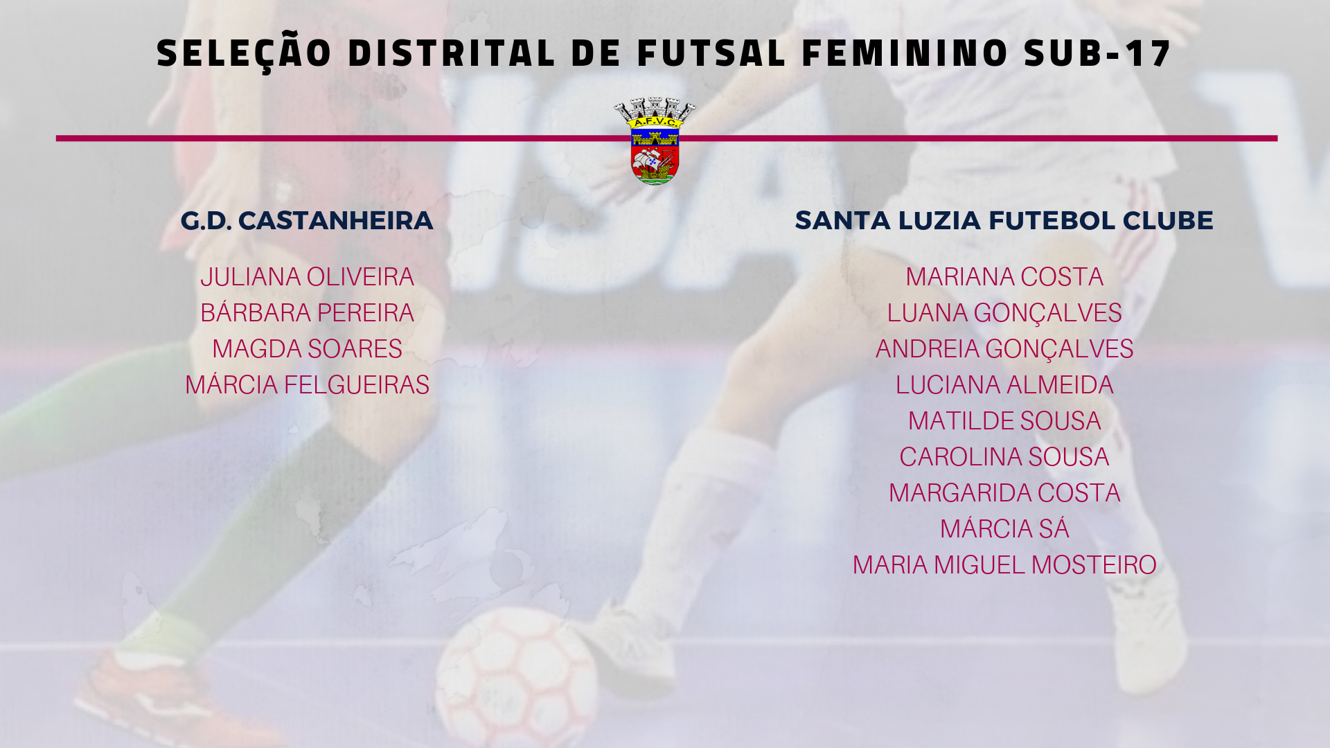 Convocatória Seleção Distrital de Futsal Feminino Sub-17