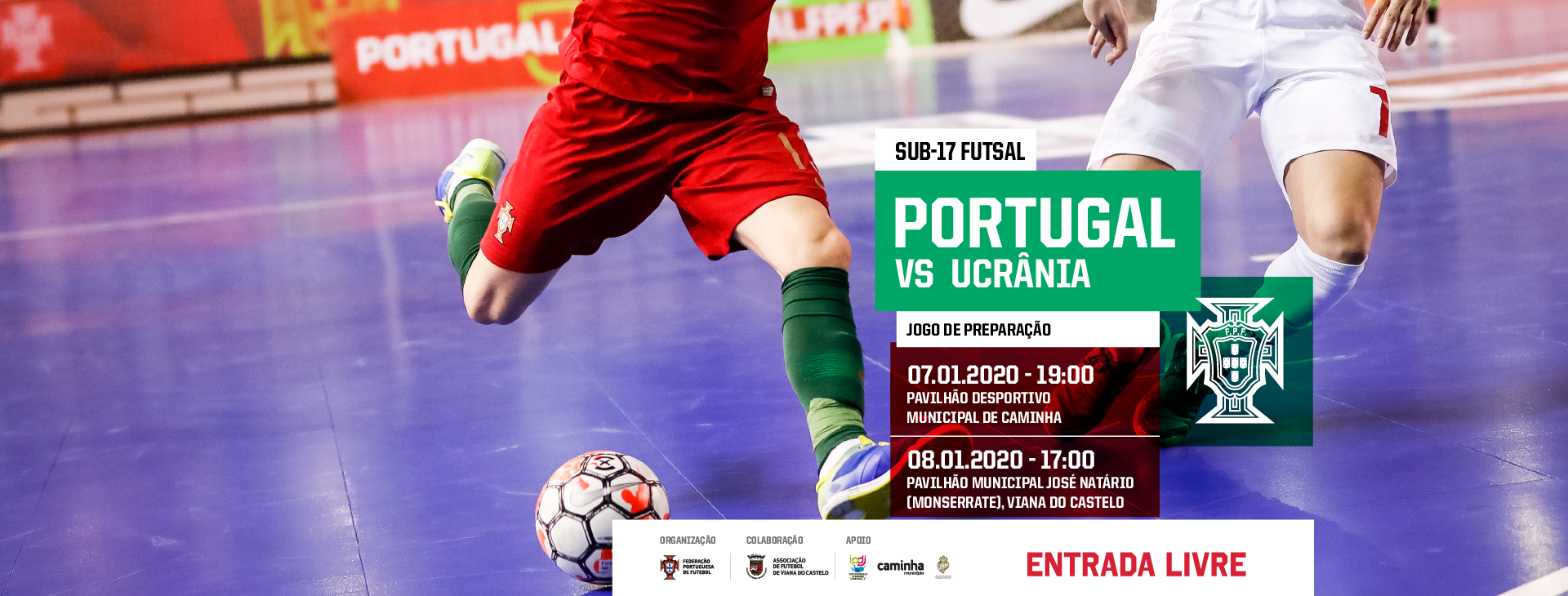 Jogos Selecção Nacional Futsal Masculino Sub-21 em Viana do Castelo