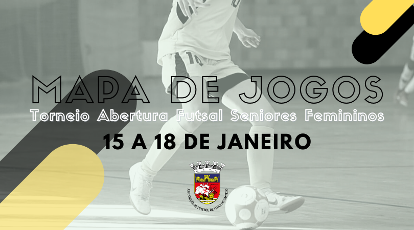 Torneio Abertura Futsal Seniores Femininos