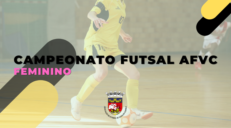 Campeonato Distrital de Futsal Seniores Feminino
