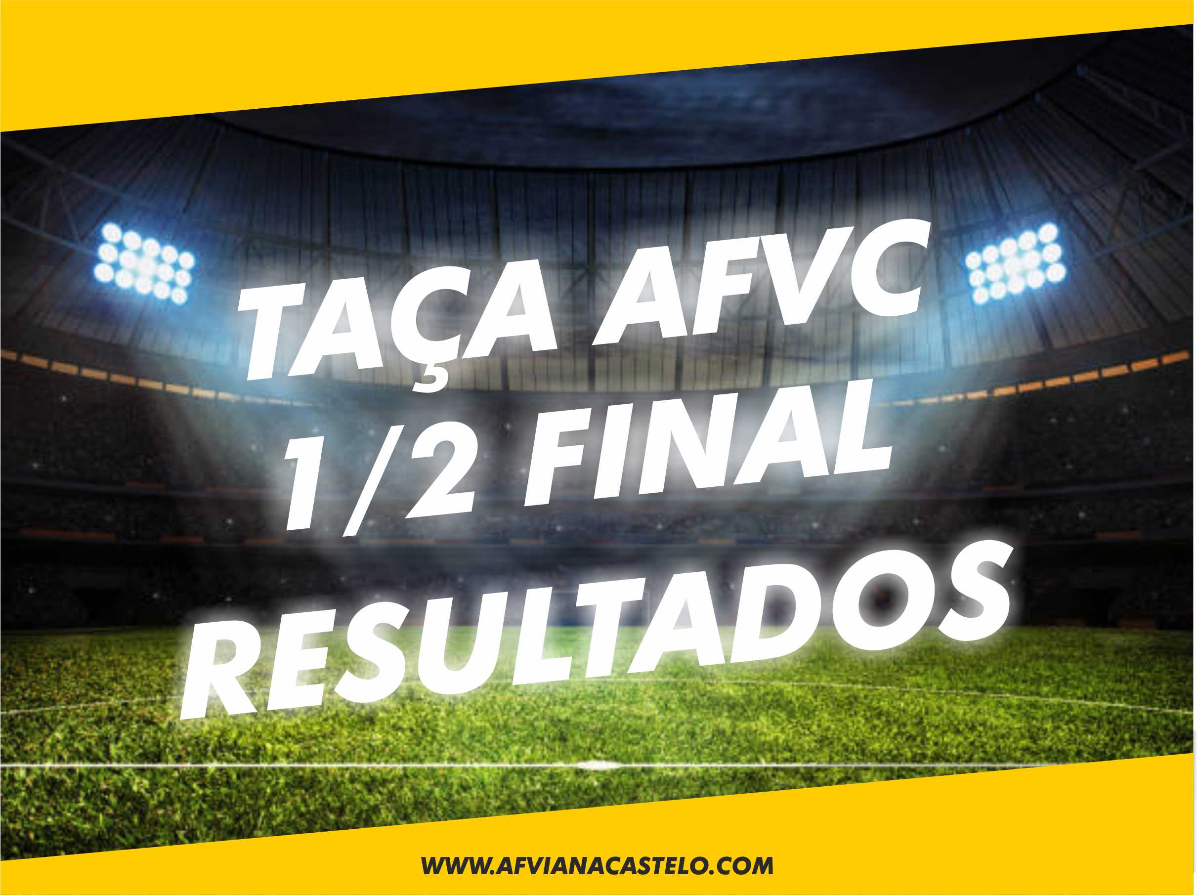 Resultados Taça AFVC