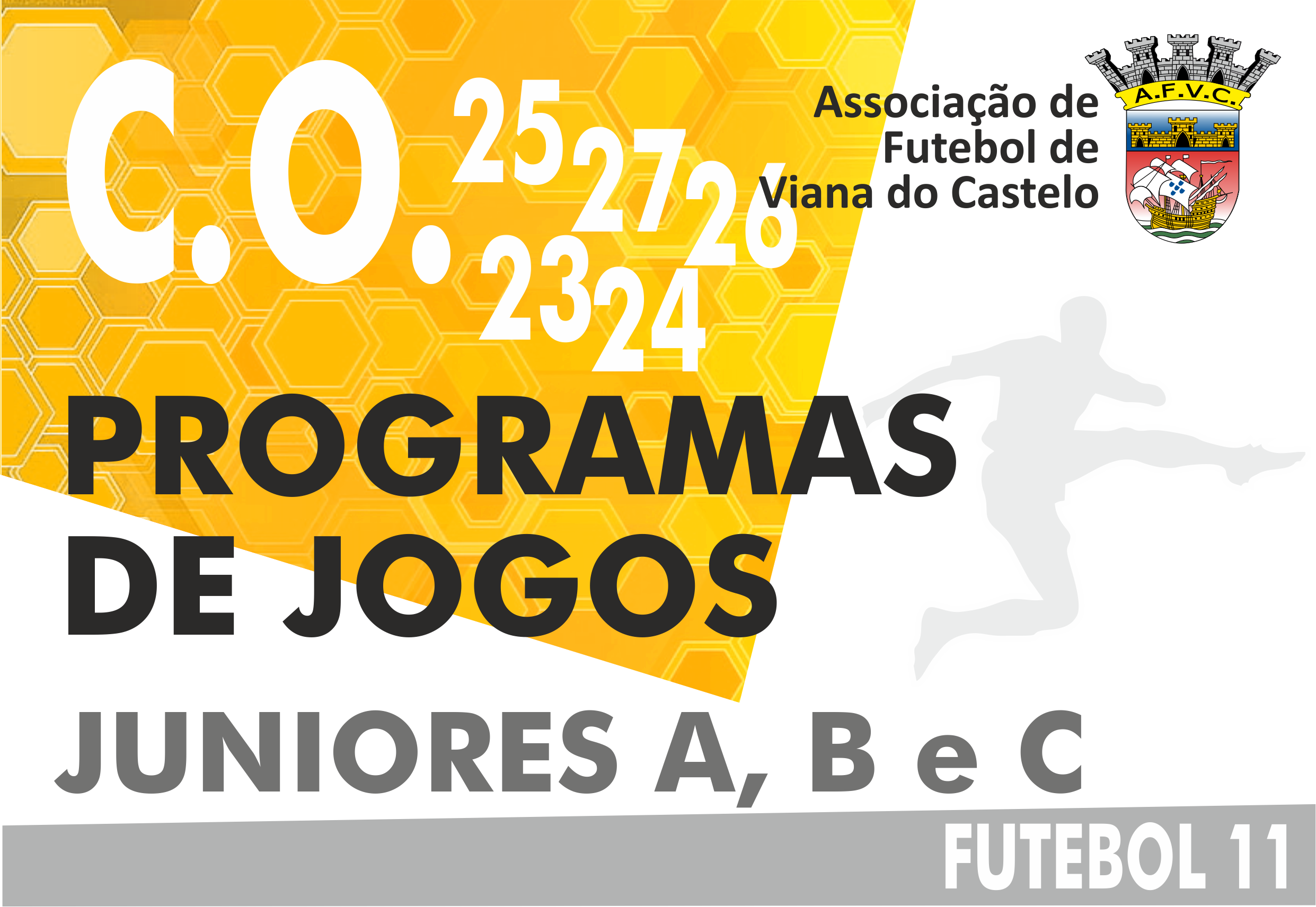 PROGRAMAS DE JOGOS - Juniores "A", "B" e "C"