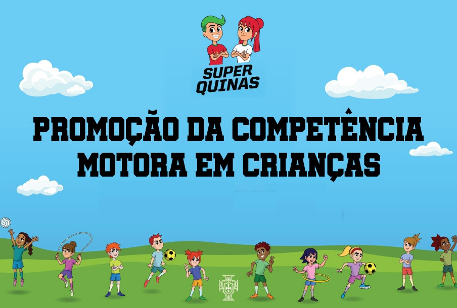 Portugal Football School: Inscrições abertas para a "Promoção da competência motora em crianças"