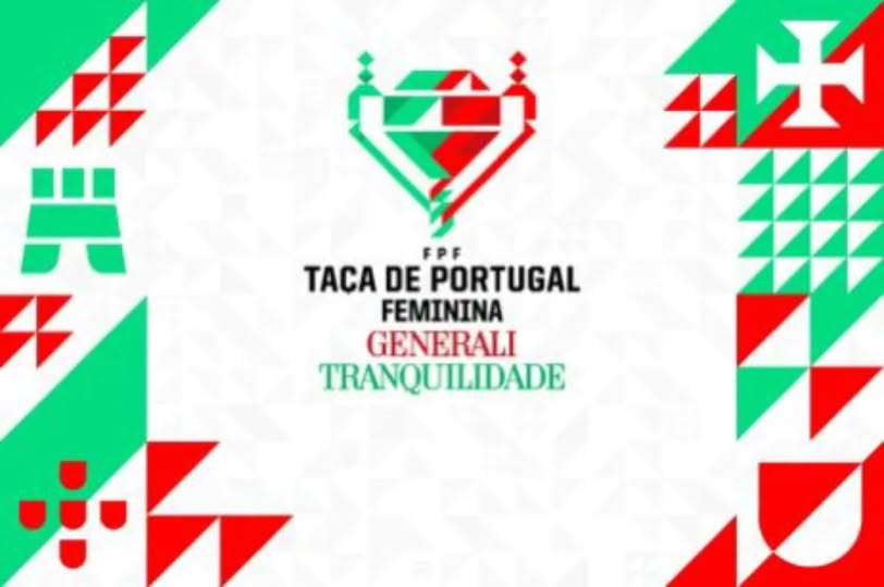 FUTEBOL FEMININO - TAÇA DE PORTUGAL - GENERALI TRANQUILIDADE