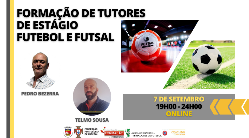 FORMAÇÃO DE TUTORES DE ESTÁGIOS DE FUTEBOL E FUTSAL